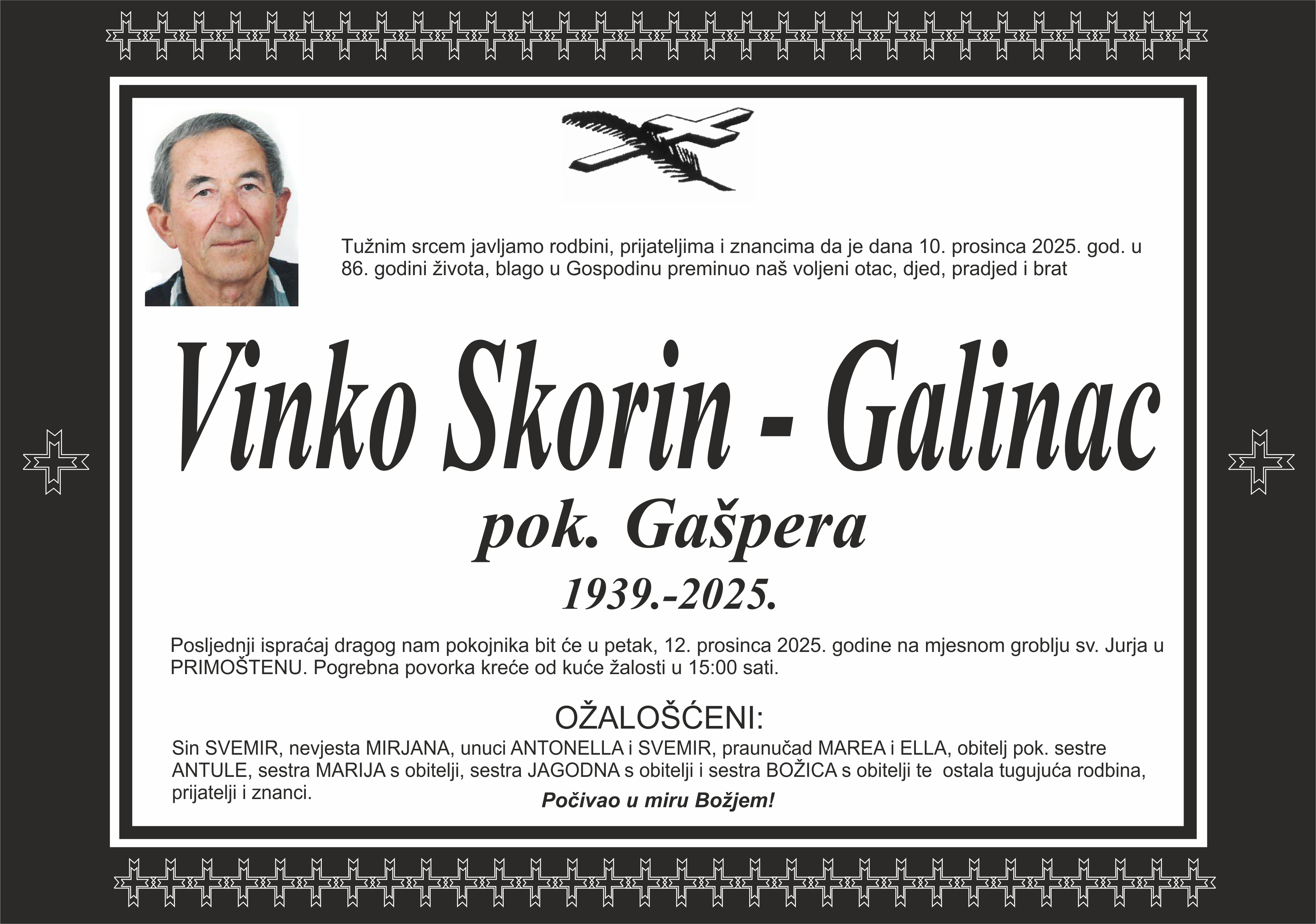 Umro Vinko Skorin - Galinac 